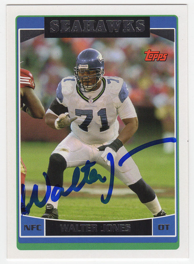 JONCAR325 Walter Jones Signed Seattle Seahawks 2006 Topps Football Card - No.15