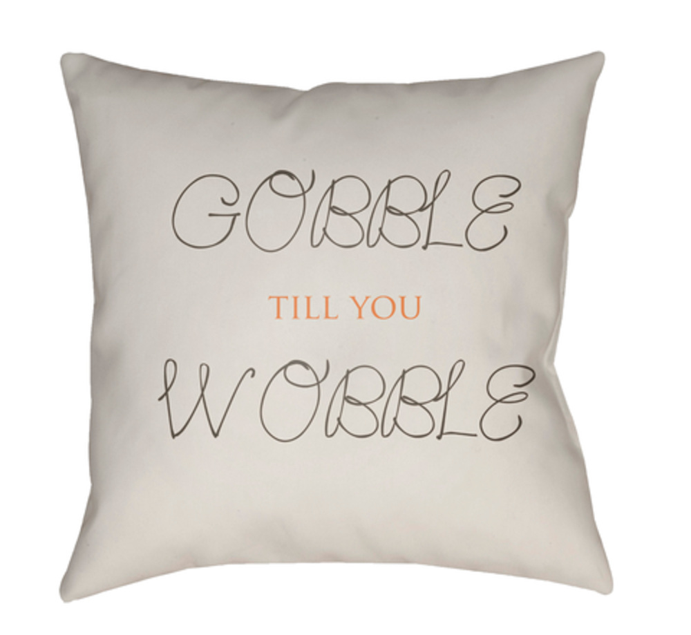 GOBBLE004-2020 Gobble Till You Wobble Medium Throw Pillow, 20 x 20 x 4 in. - White & Brown
