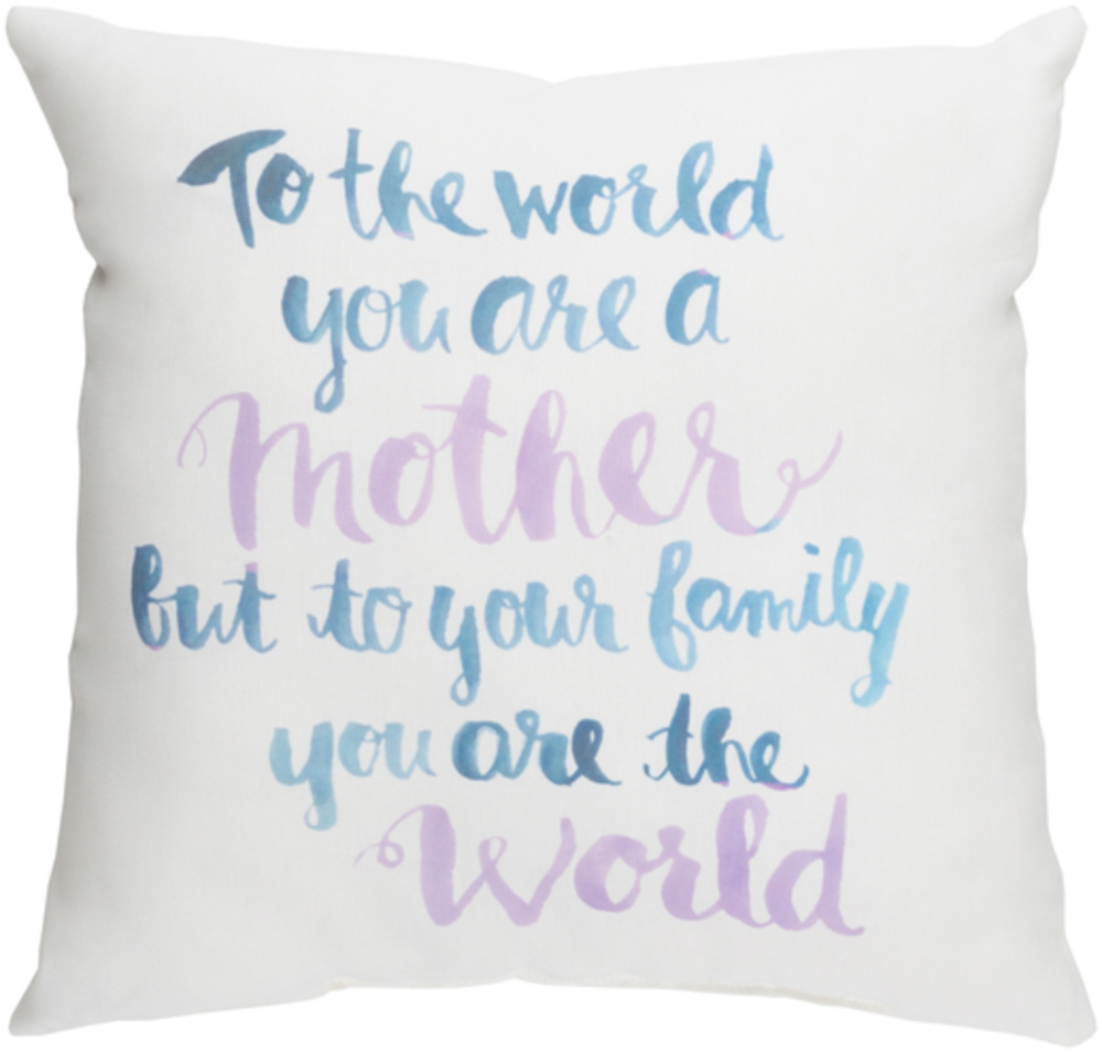 WMOM018-2020 Youre The World Medium Throw Pillow, 20 x 20 x 4 in. - Neutral, Blue & Purple