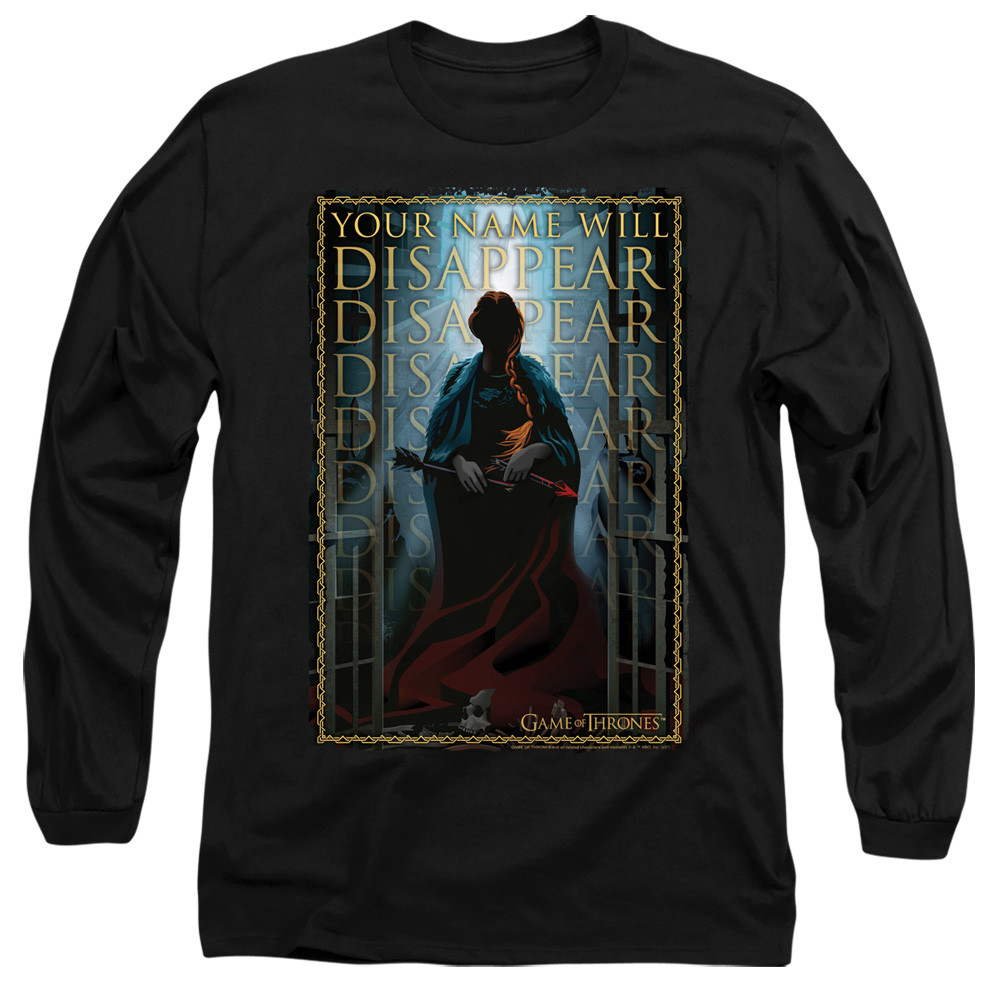GOT158-AL-6 Game of Thrones Your Name Will Disappear Adult Long Sleeve T-Shirt, Black - 3X