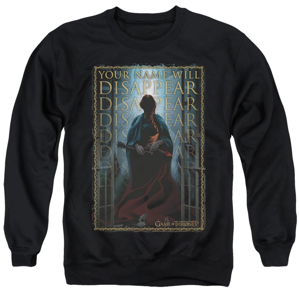 GOT158-AS-6 Game of Thrones Your Name Will Disappear Adult Crewneck Sweatshirt, Black - 3X