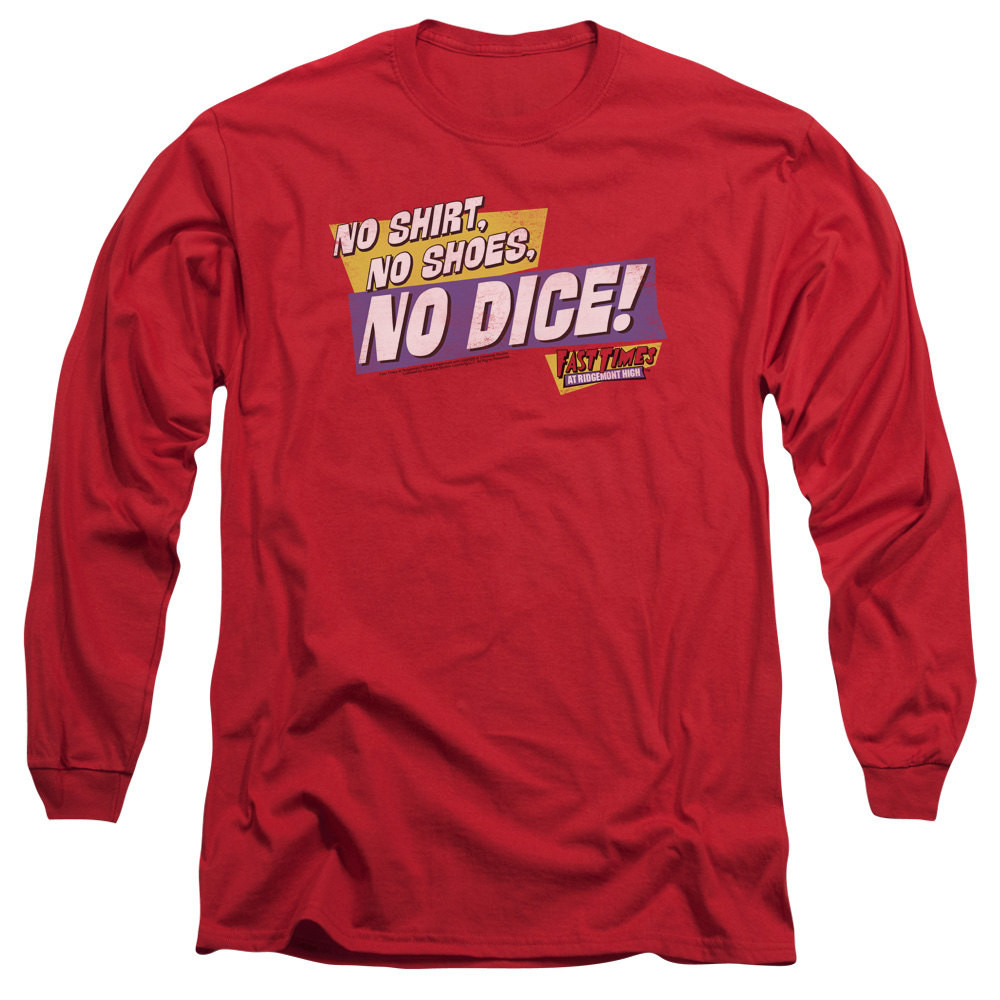 UNI257-AL-5 Fast Times Ridgemont High No Dice Adult Long Sleeve T-Shirt, Red - 2X