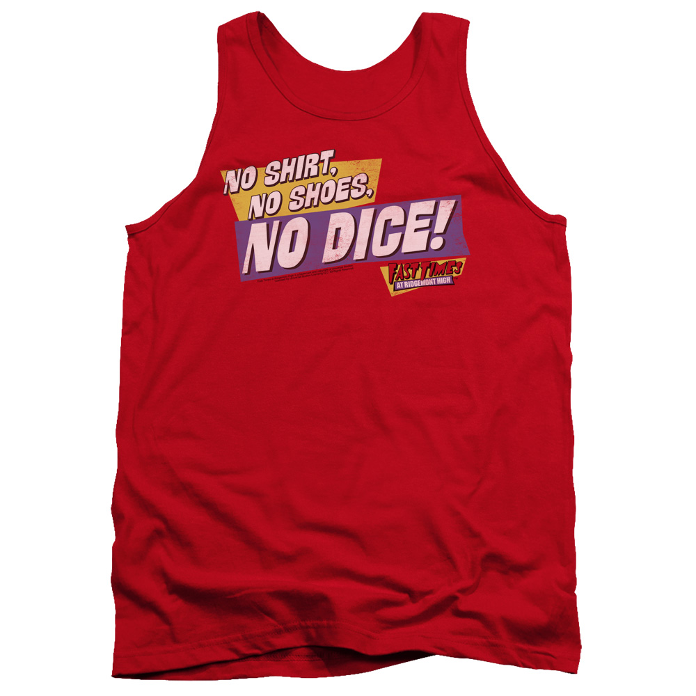 UNI257-TK-2 Fast Times Ridgemont High No Dice Adult Tank Top, Red - Medium