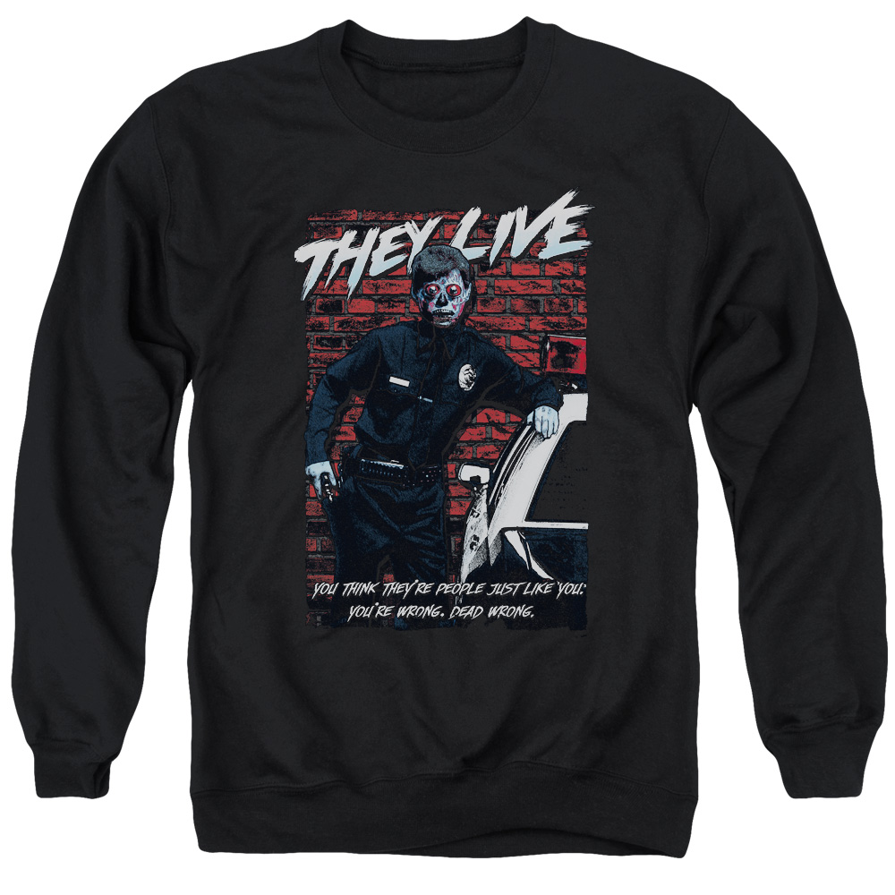 UNI970-AS-3 They Live Dead Wrong Adult Crewneck Sweatshirt, Black - Large