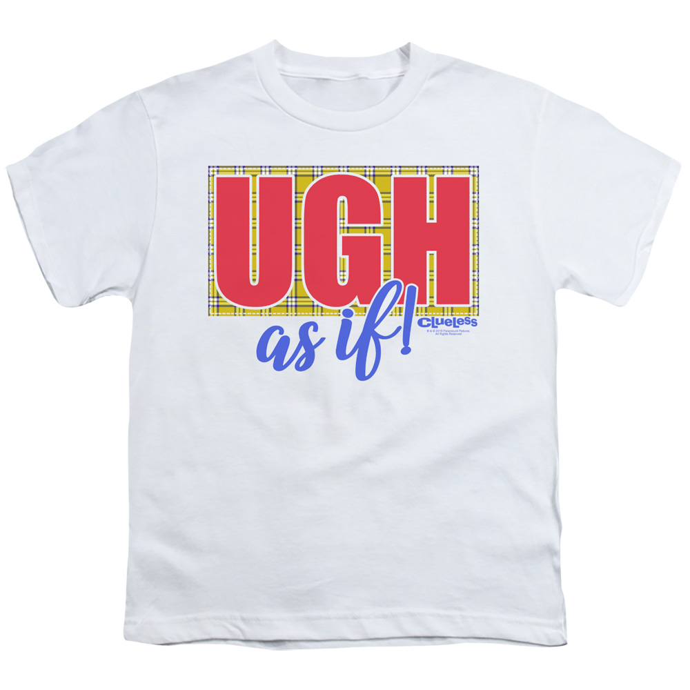 PAR713-YT-4 Clueless & Ugh As If-Short Sleeve Youth 18 by 1 T-Shirt, White - Extra Large