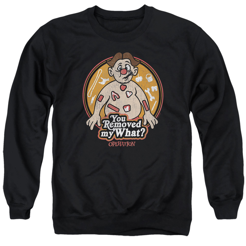 Operation & You Removed My What-Adult Crewneck Sweatshirt, Black - Medium