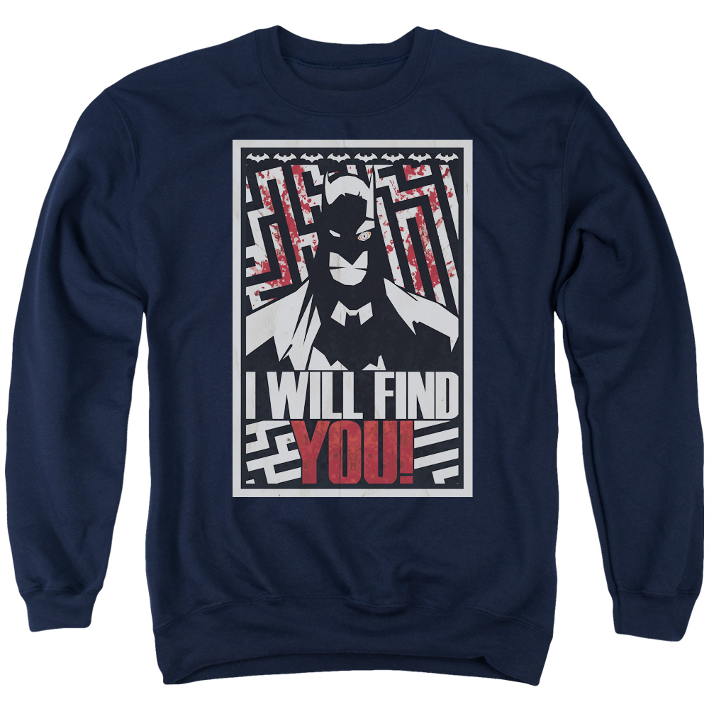 Batman & I Will Fnd You Long Sleeve Adult Crewneck Sweatshirt, Navy - Large