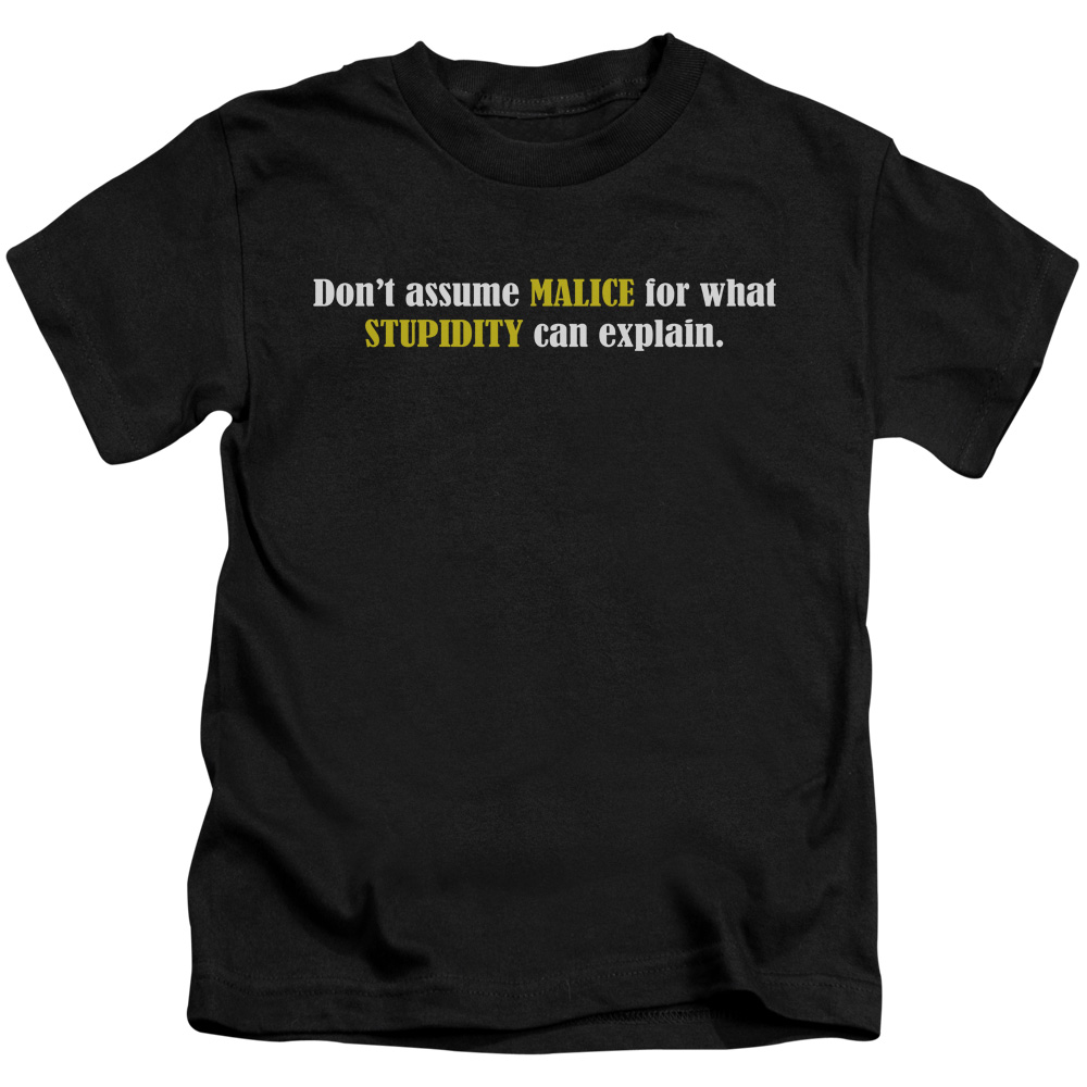 Malice & Stupidity-Short Sleeve Juvenile 18-1 T-Shirt, Black - Medium 5-6