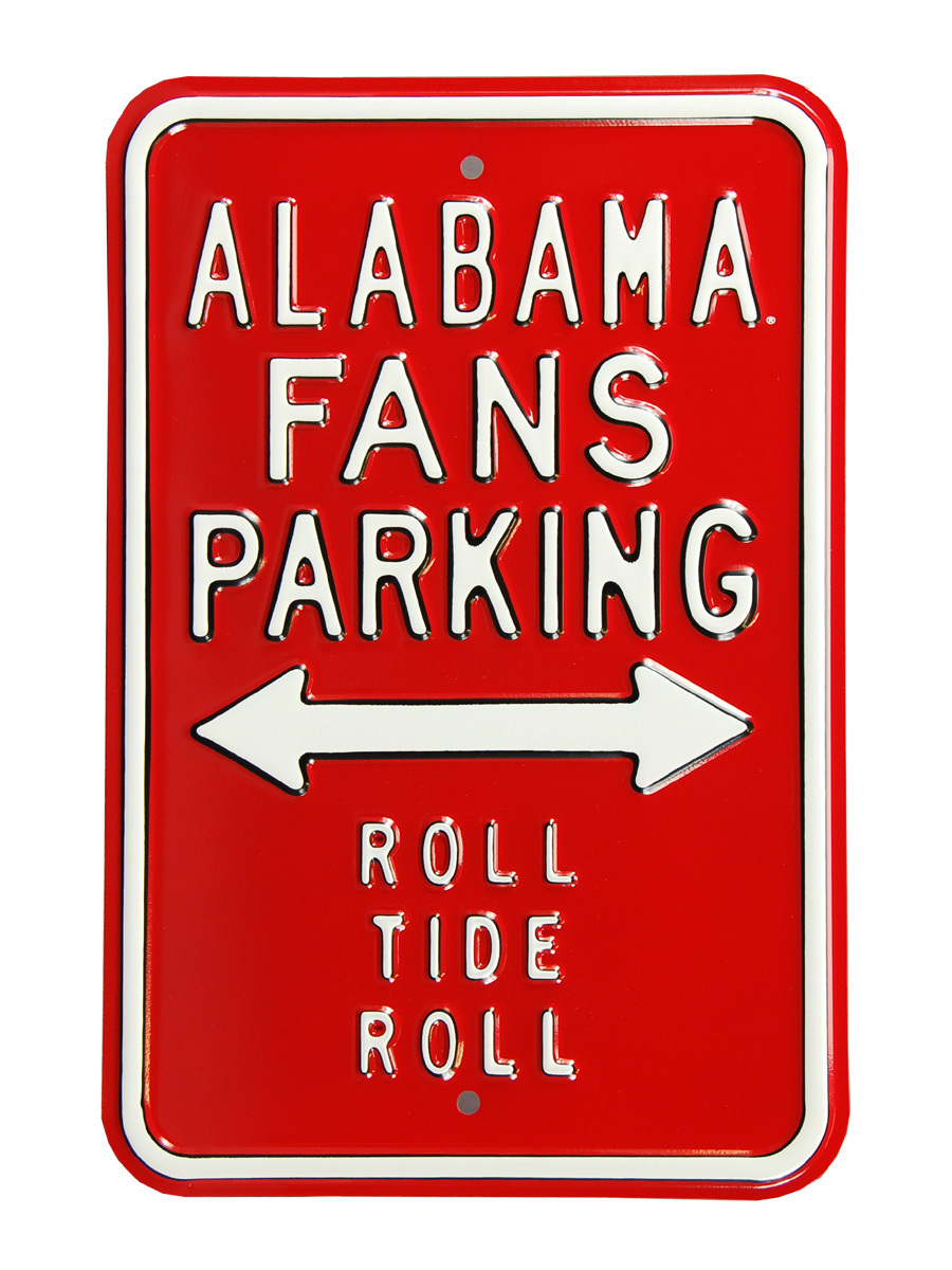 Picture of Authentic Street Signs 71027 Alabama Fans Roll Tide Parking Sign