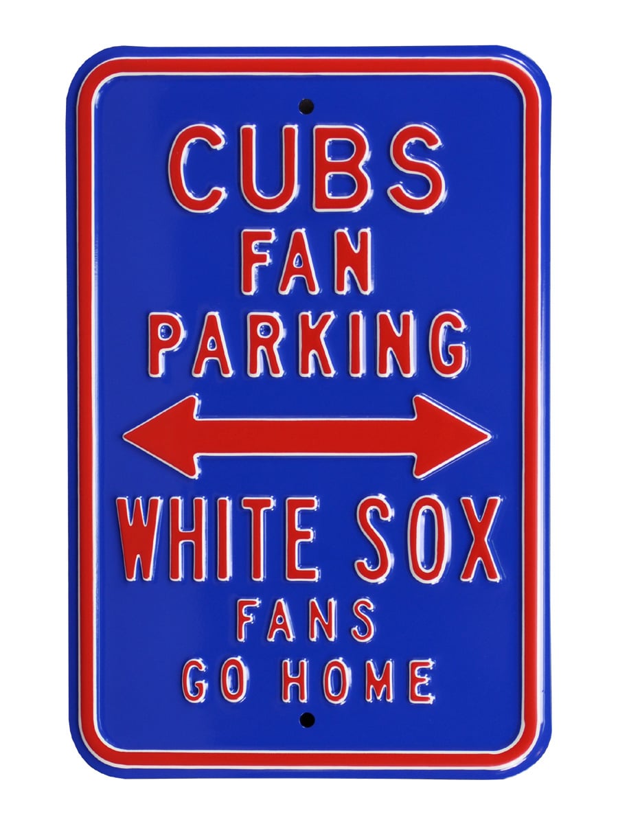 Cubs & White Sox & Go Home Street Sign