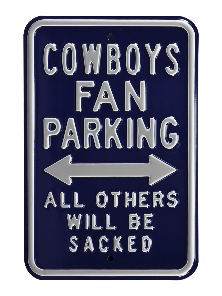 Cowboys & Sacked Parking Sign