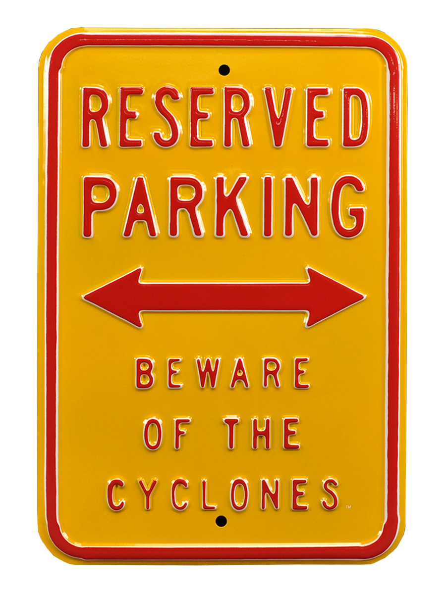 Picture of Authentic Street Signs 71036 Reserved & Beware & Cyclones Iowa State Street Sign