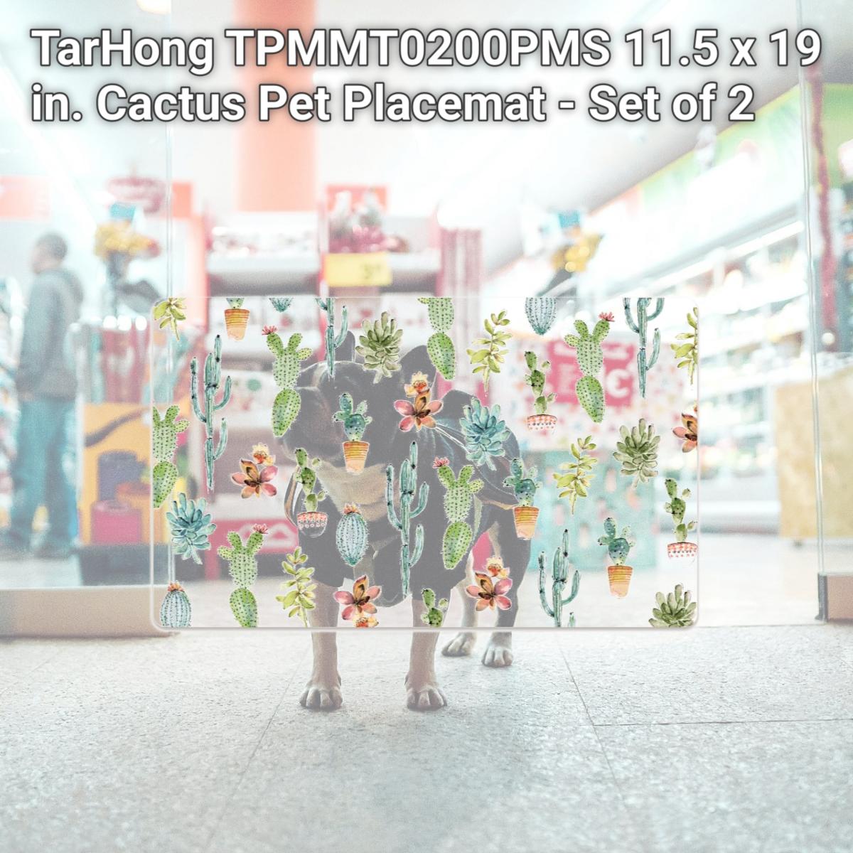 Picture of TarHong TPMMT0200PMS 11.5 x 19 in. Cactus Pet Placemat - Set of 2