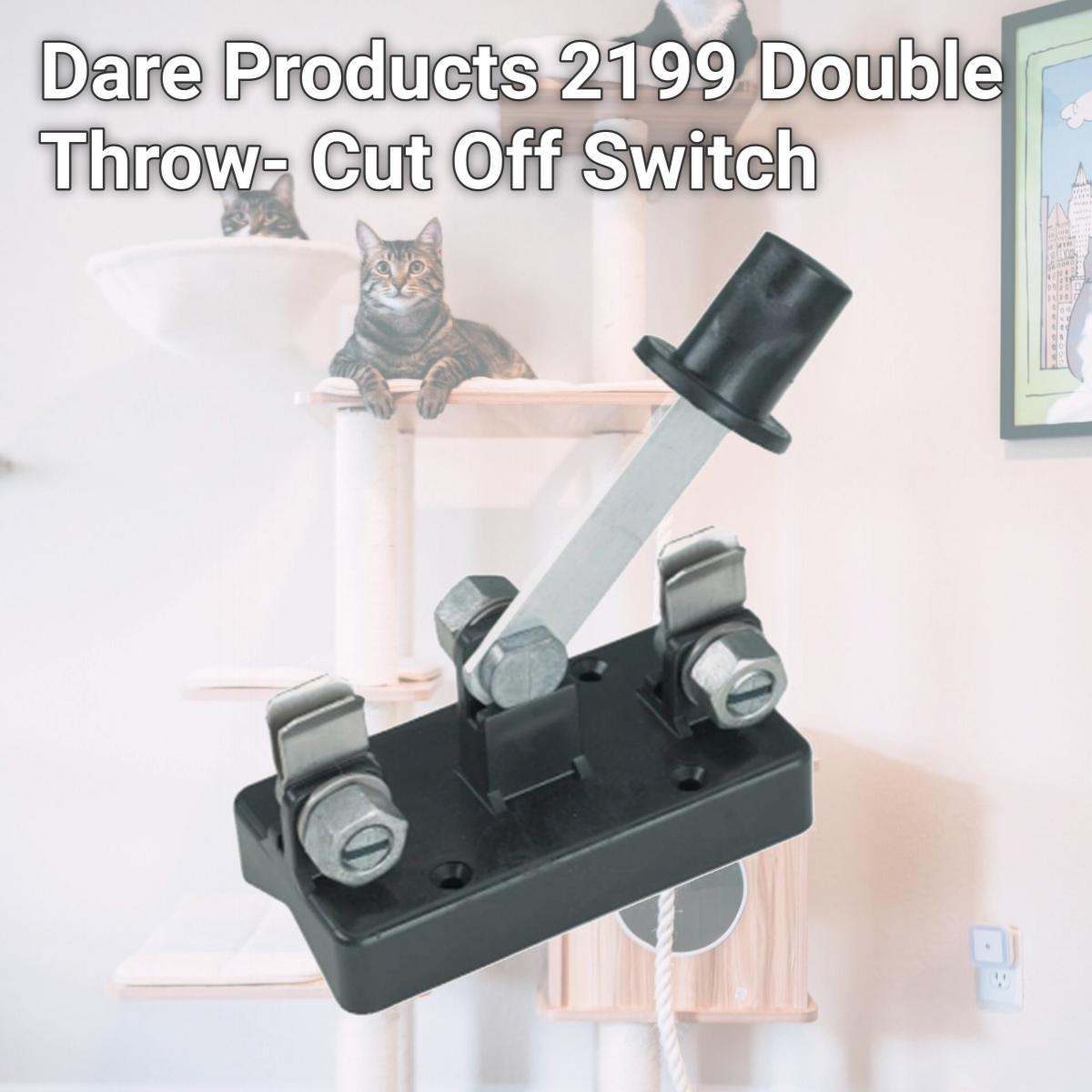 Picture of Dare Products 2199 Double Throw- Cut Off Switch