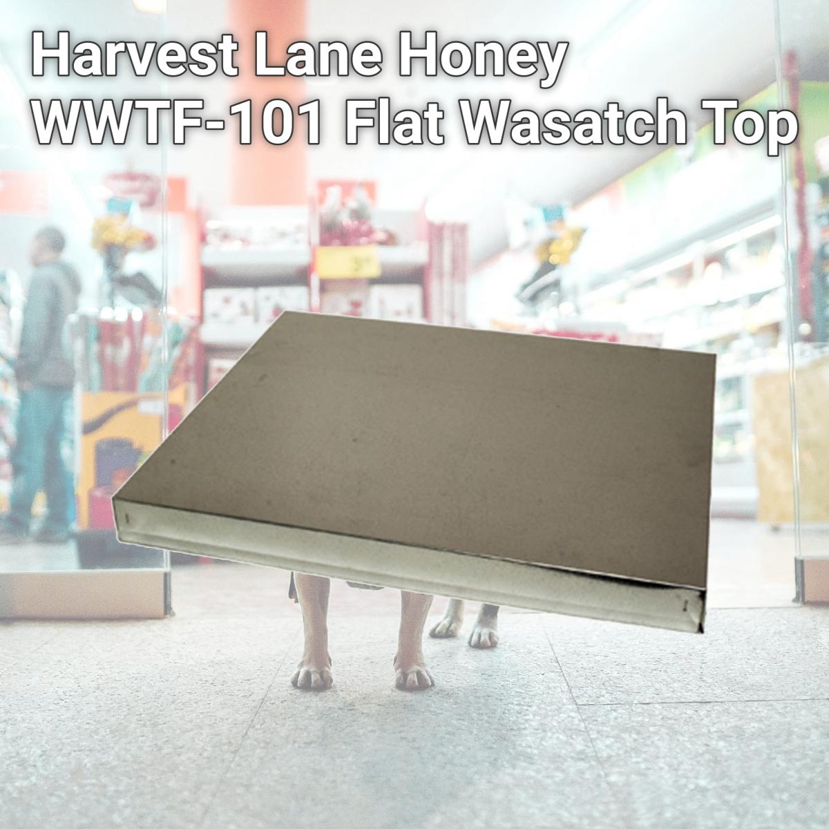 Picture of Harvest Lane Honey WWTF-101 Flat Wasatch Top