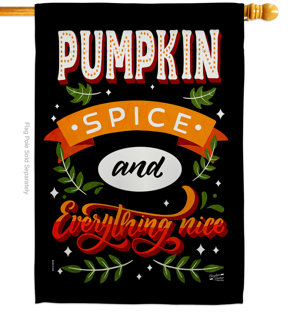 28 x 40 in. Everything Nice House Flag with Fall Harvest & Autumn Double-Sided Decorative Vertical Flags Decoration Banner Garden Yard Gift