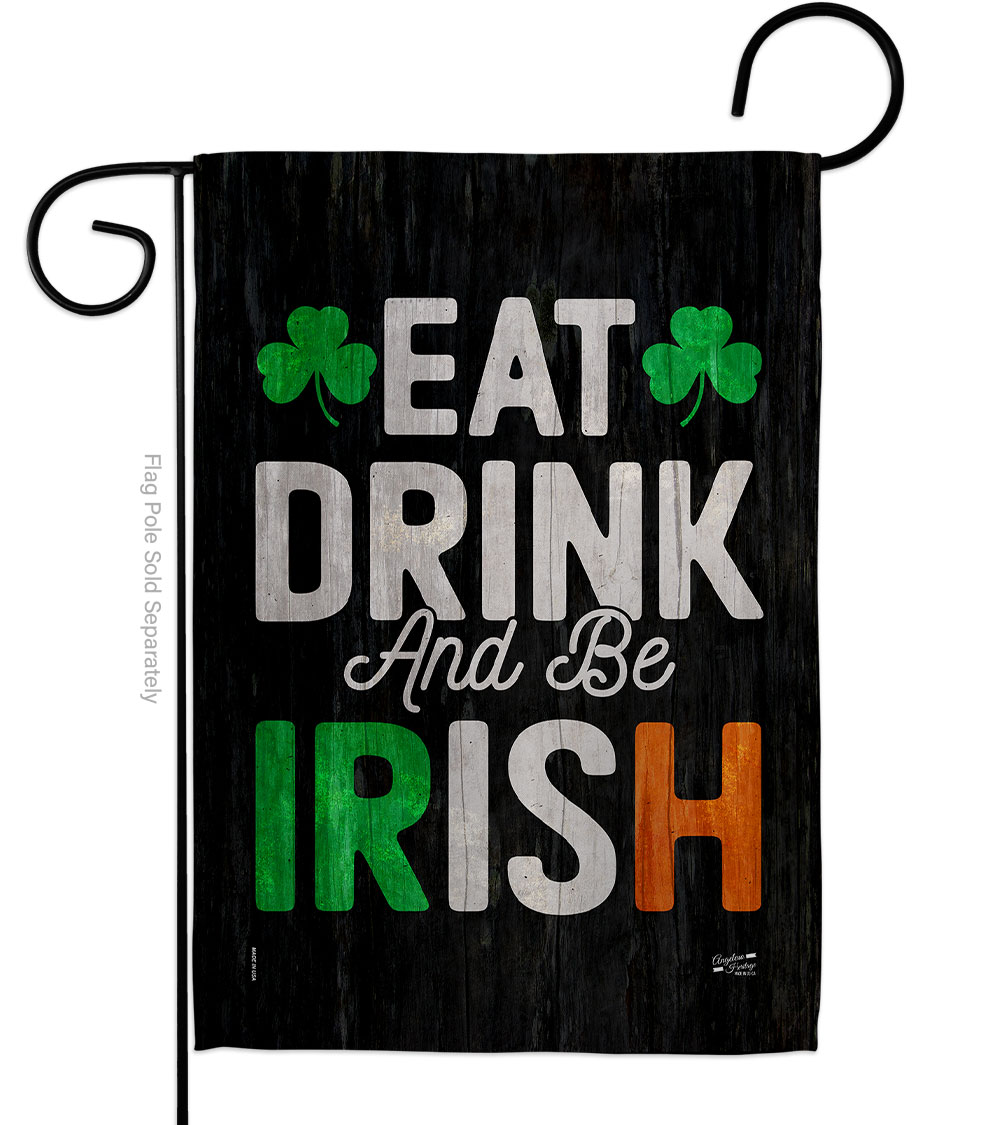 G130308-BO Eat Drink Be Irish Springtime St Patrick Double-Sided Decorative Garden Flag, Multi Color
