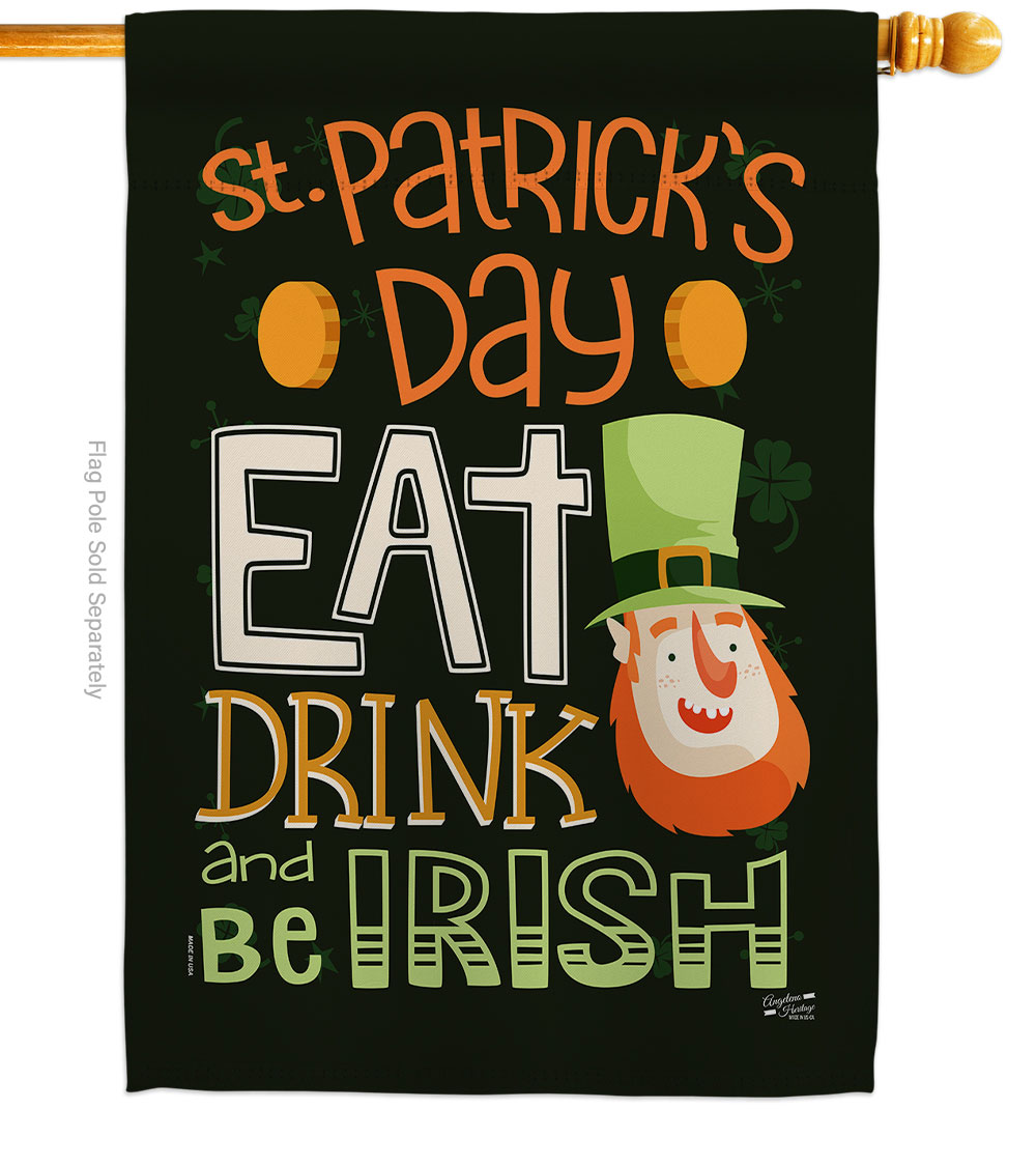 Be Irish Springtime St Patrick Double-Sided Garden Decorative House Flag, Multi Color