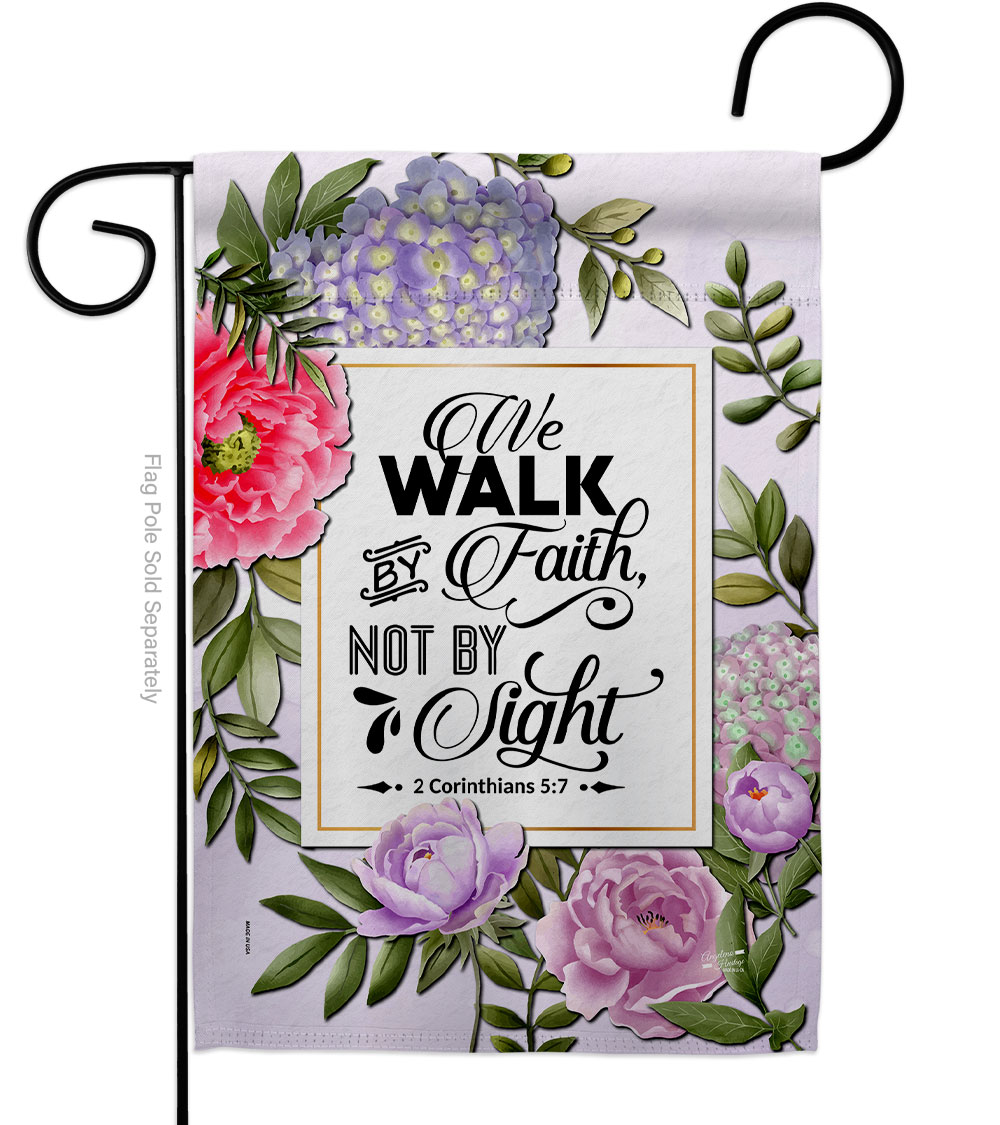 Walk by Faith Religious Bible Verses Double-Sided Decorative Garden Flag, Multi Color