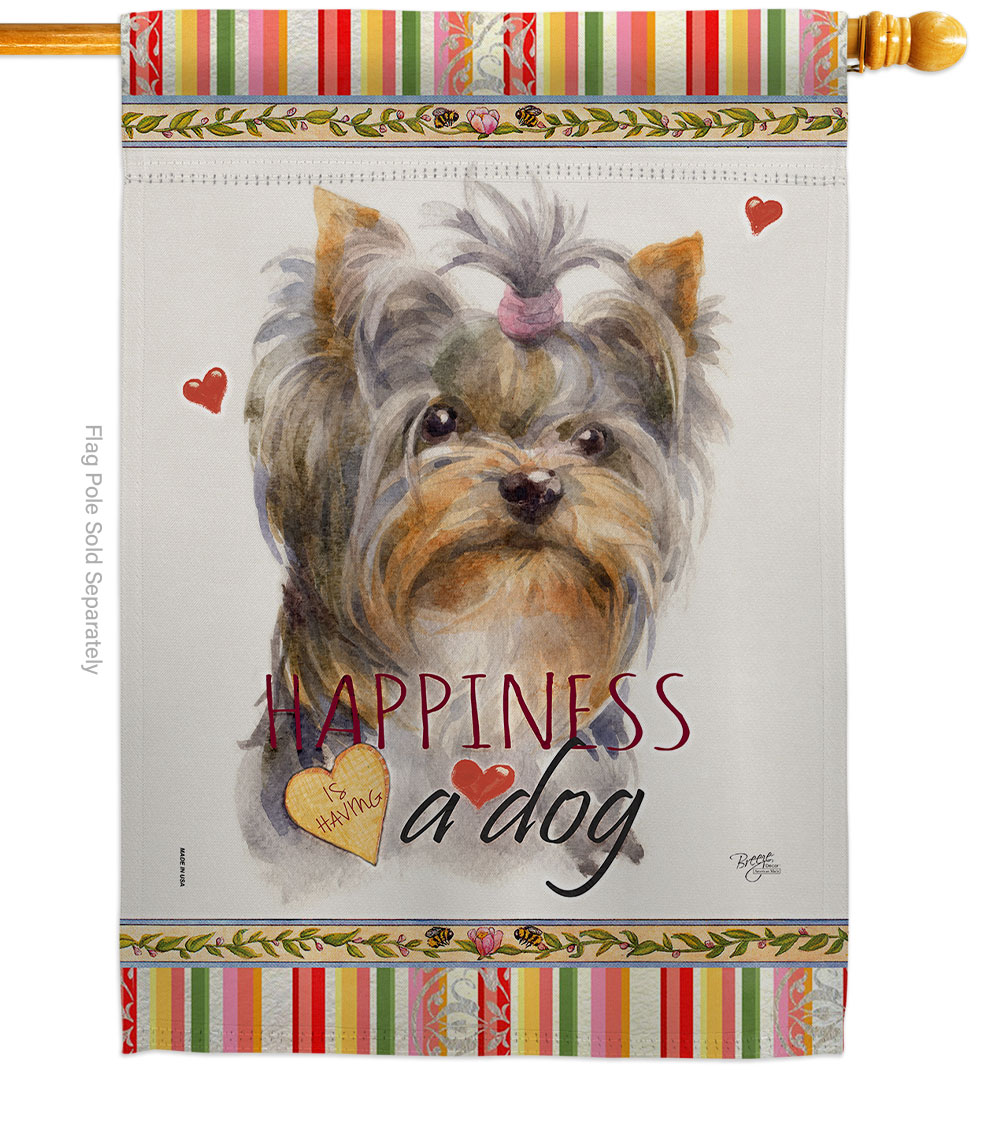 Yorkshire Happiness Animals Dog 28 x 40 in. Double-Sided Decorative Vertical House Flags for Decoration Banner Garden Yard Gift