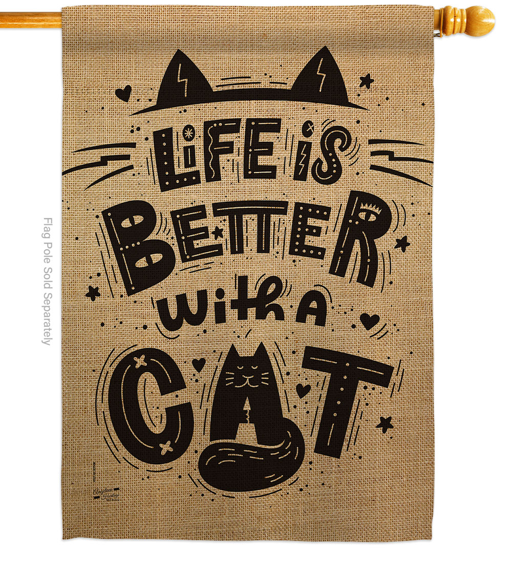 Better with a Cat Animals 28 x 40 in. Double-Sided Decorative Vertical House Flags for Decoration Banner Garden Yard Gift