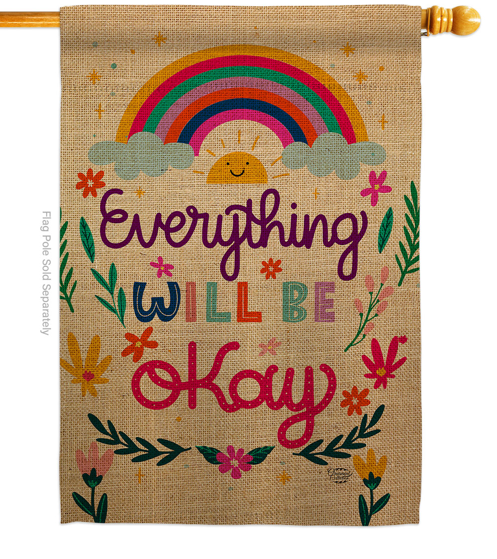 28 x 40 in. Everything Be Okay Sweet Life Inspirational Double-Sided Decorative Vertical House Flags - Decoration Banner Garden Yard Gift