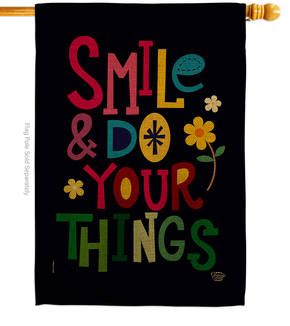 28 x 40 in. Smile Do Your Things Sweet Life Inspirational Double-Sided Decorative Vertical House Flags - Decoration Banner Garden Yard Gift