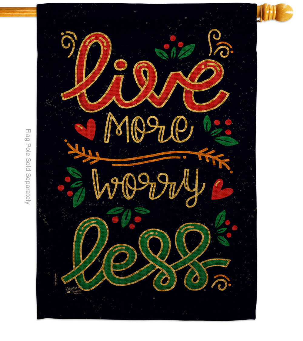 28 x 40 in. Worry Less Sweet Life Inspirational Double-Sided Decorative Vertical House Flags - Decoration Banner Garden Yard Gift