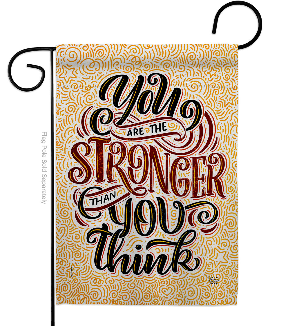 13 x 18.5 in. Stronger Then You Think Sweet Life Inspirational Double-Sided Decorative Vertical Garden Flags - House Decoration Banner Yard Gift