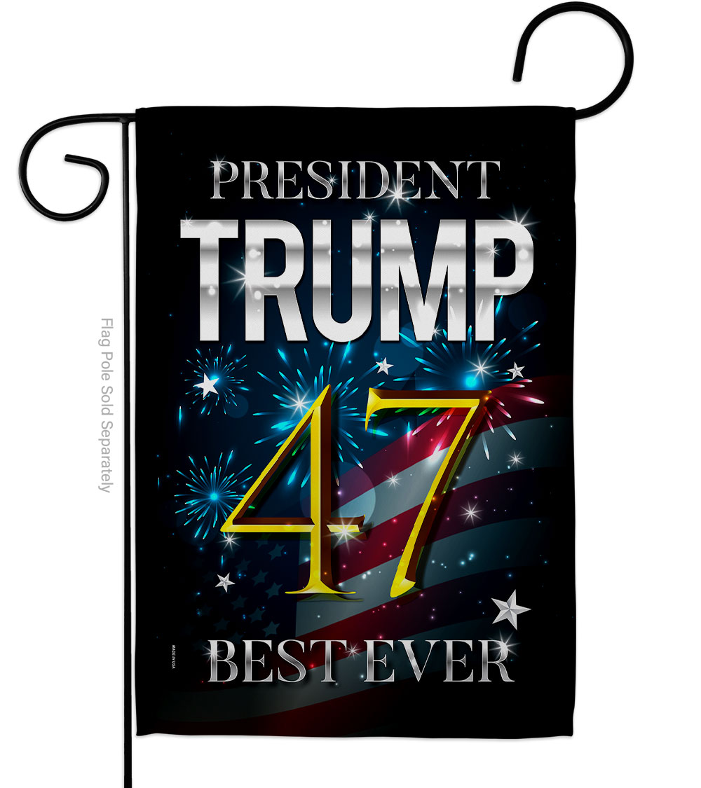 G192325-BO 13 x 18.5 in. Trump 47 Best Ever American Political Vertical Garden Flag with Double-Sided House Decoration Banner Yard Gift
