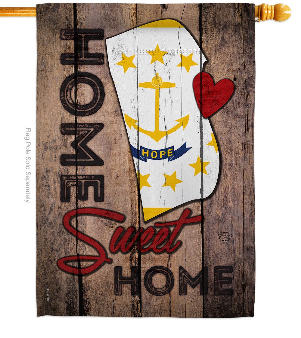 H191156-BO 28 x 40 in. State Rhode Island Home Sweet American State Vertical House Flag with Double-Sided Decorative Banner Garden Yard Gift -  Ornament Collection