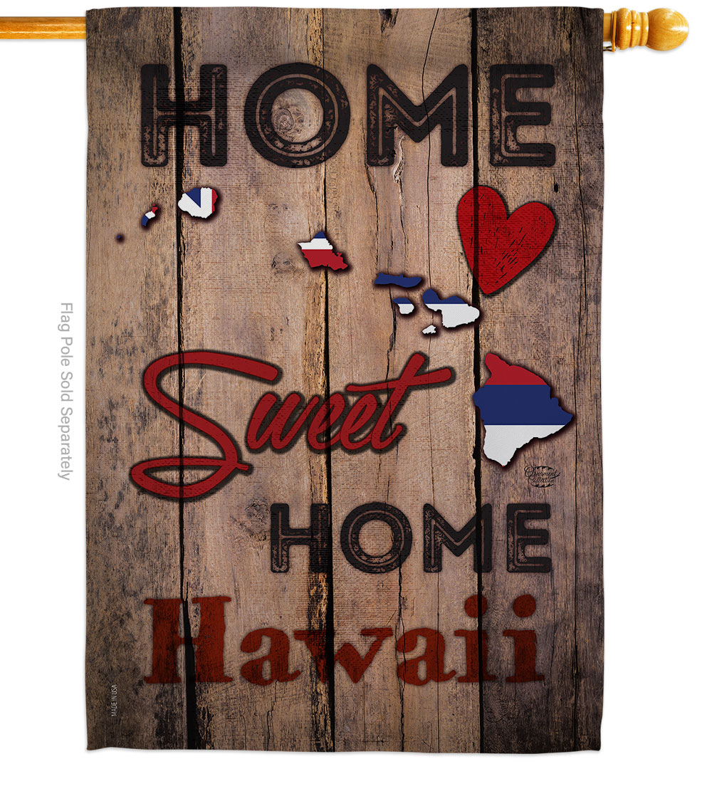 H191160-BO 28 x 40 in. State Hawaii Home Sweet American State Vertical House Flag with Double-Sided Decorative Banner Garden Yard Gift
