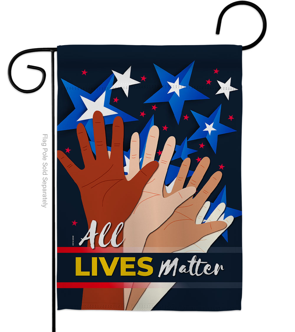What Lives Matter Support Cause 13 x 18.5 in. Double-Sided Decorative Vertical Garden Flags for House Decoration Banner Yard Gift