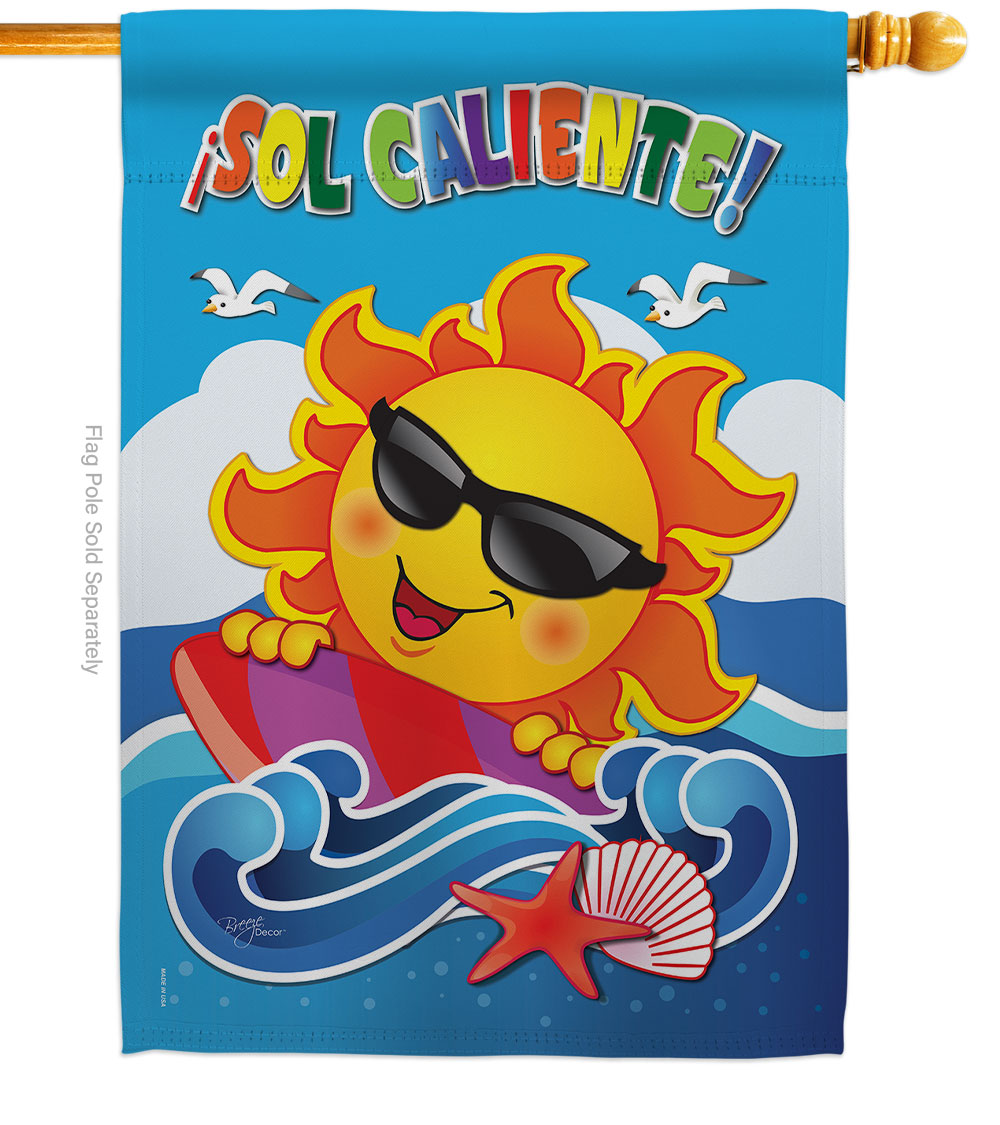 Sol Caliente Summertime Fun & Sun 28 x 40 in. Double-Sided Decorative Vertical House Flags for Decoration Banner Garden Yard Gift