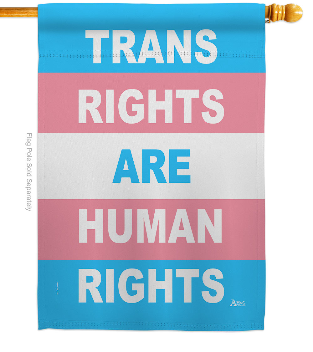 Trans Rights Human Support Pride 28 x 40 in. Double-Sided Decorative Vertical House Flags for Decoration Banner Garden Yard Gift