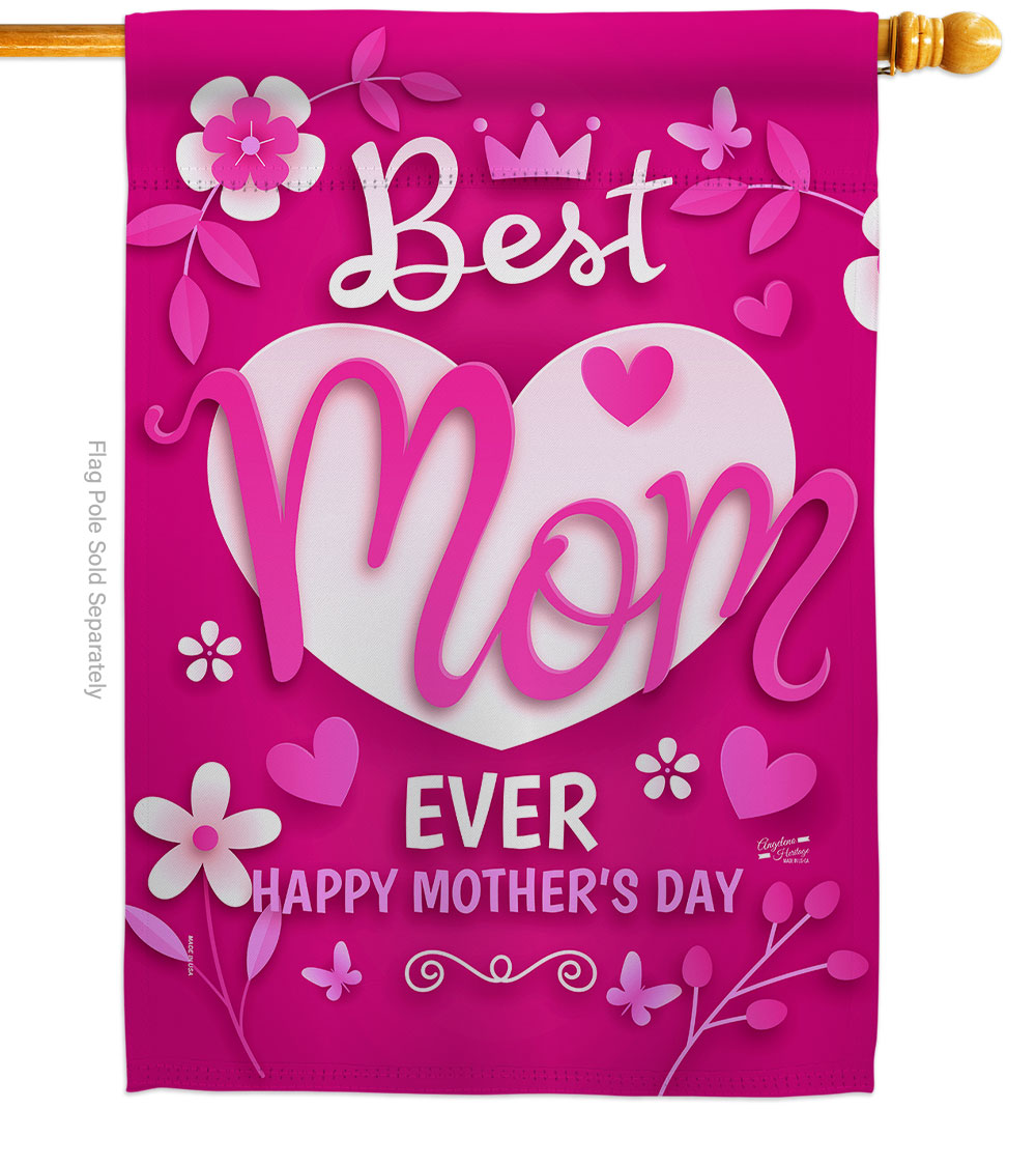 H130372-BO 28 x 40 in. Best Mom Ever House Flag with Family Mother Day Double-Sided Decorative Vertical Banner Garden Yard Gift