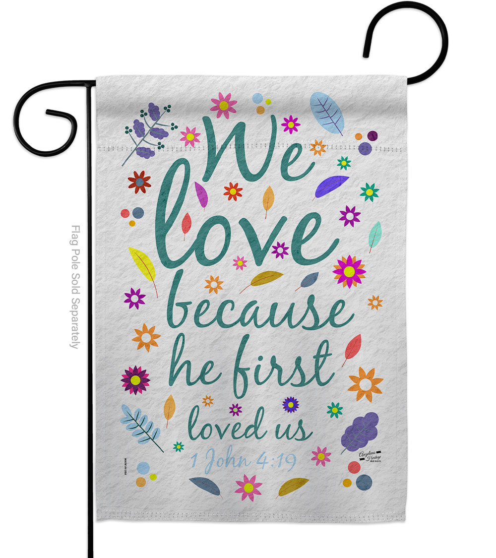 13 x 18.5 in. He First Love Us Religious Bible Verses Double-Sided Vertical Decorative Garden Flag