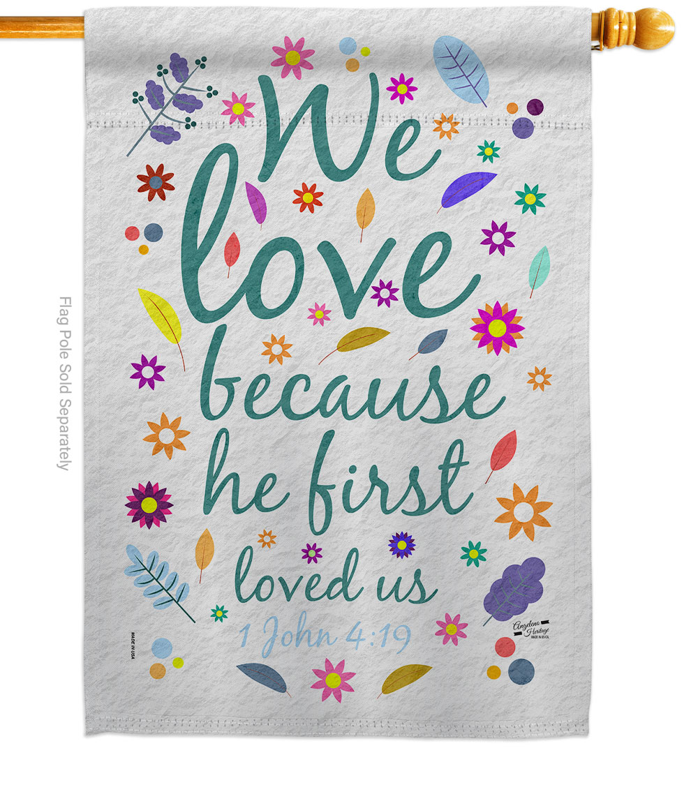 28 x 40 in. He First Love Us Religious Bible Verses Double-Sided Vertical Decorative House Flag