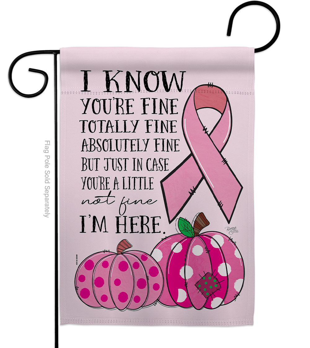 13 x 18.5 in. Pink Im Here Garden Flag