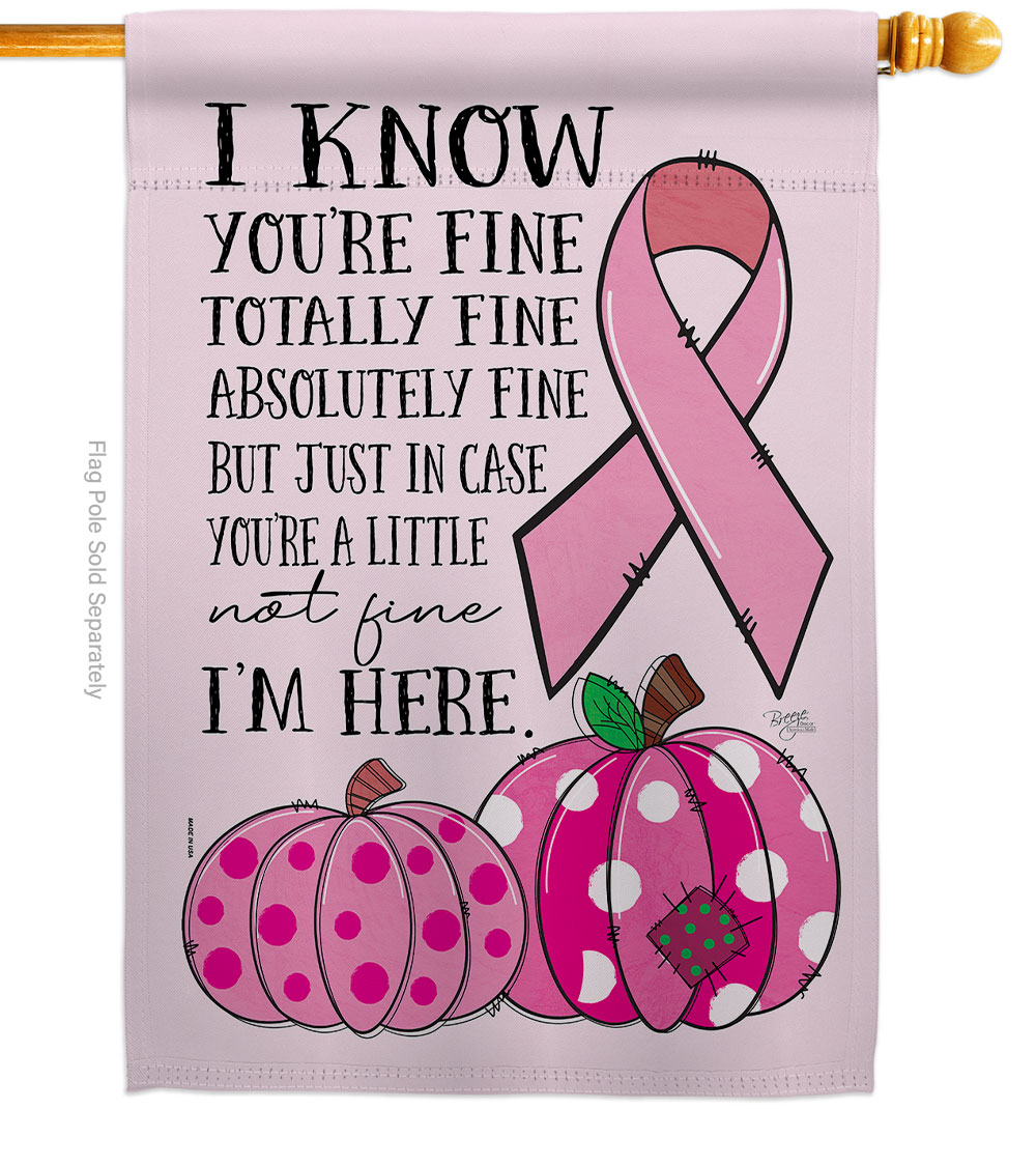 28 x 40 in. Pink Im Here House Flag