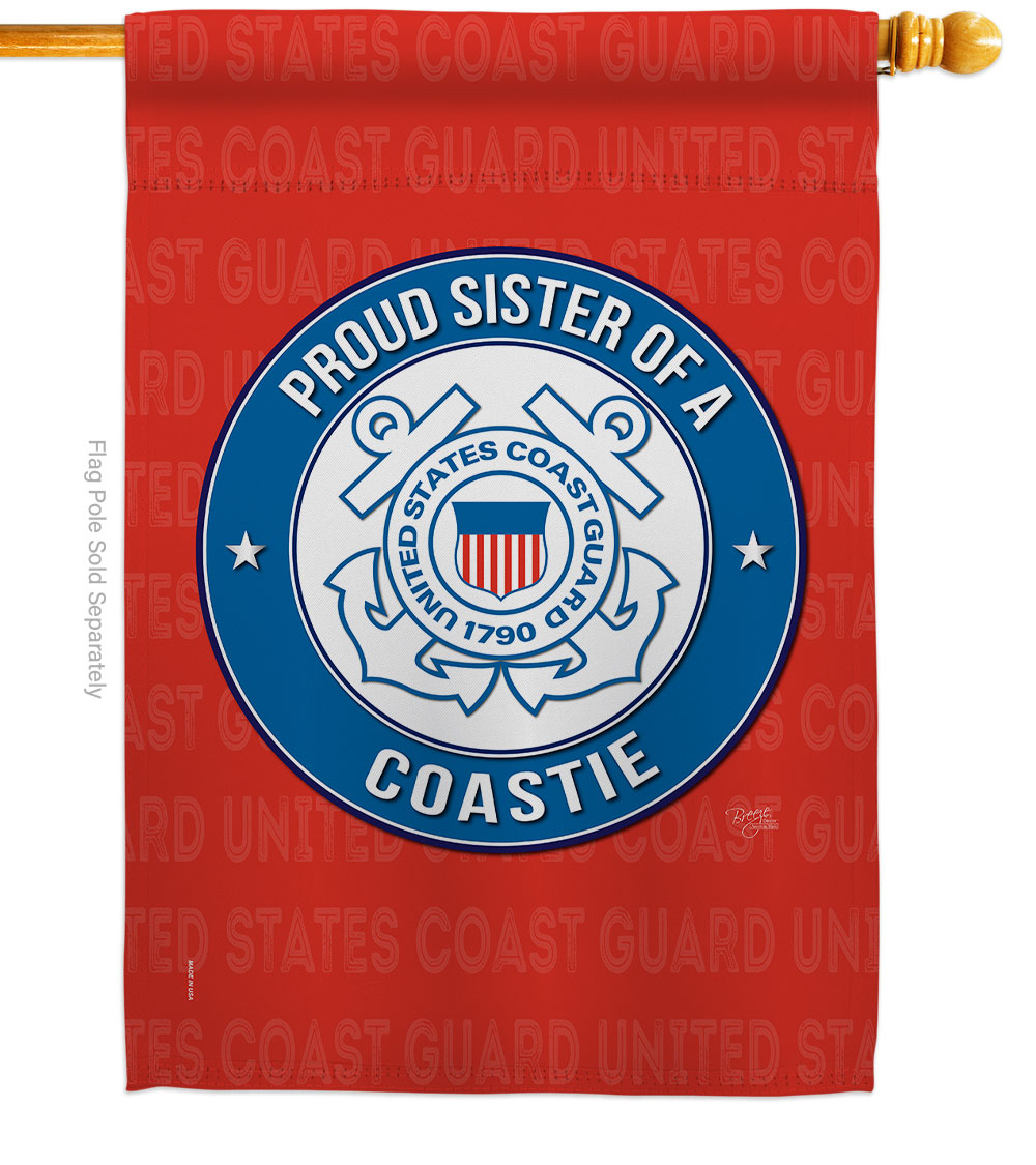 Proud Sister Coastie House Flag Armed Forces Coast Guard 28 x 40 in. Double-Sided Decorative Vertical Flags for Decoration Banner Garden Yard Gift