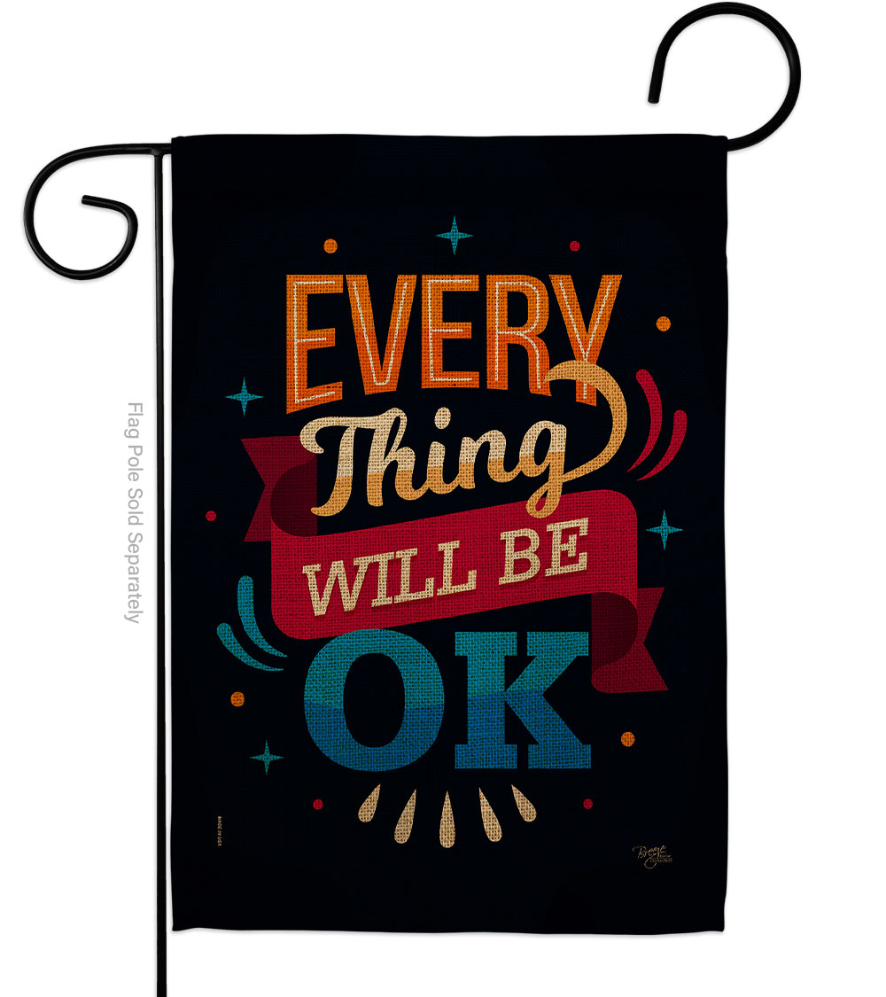 G165155-BO Will be OK Garden Flag Expression Inspirational 13 x 18.5 in. Double-Sided Decorative Vertical Flags for House Decoration Banner Yard Gift