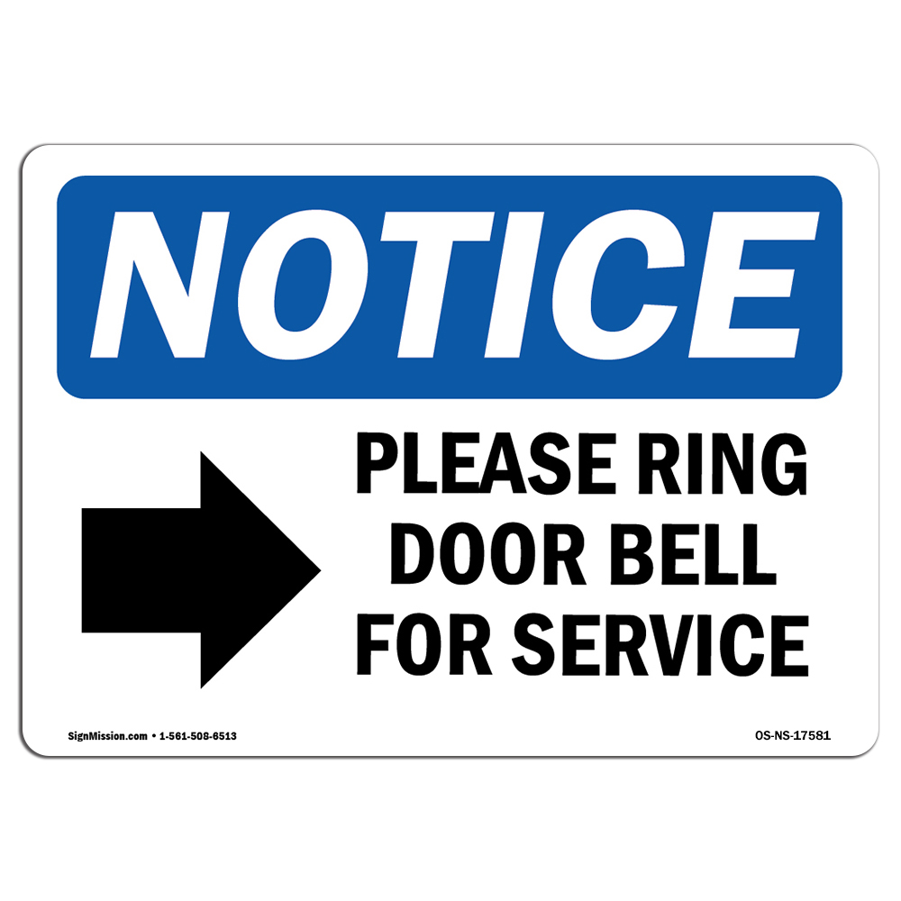 Notice Please Ring Door Bell for Service with Symbol OSHA Decal Sign -  SignMission, SI586683