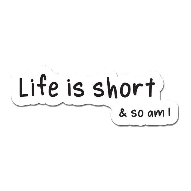Picture of MightySkins D-DC-3-99782 Life Is Short 3 in. Laptop Sticker Decal Cute Stylish Funny Cartoon Dorm Room Decor Sticker Vinyl Decals