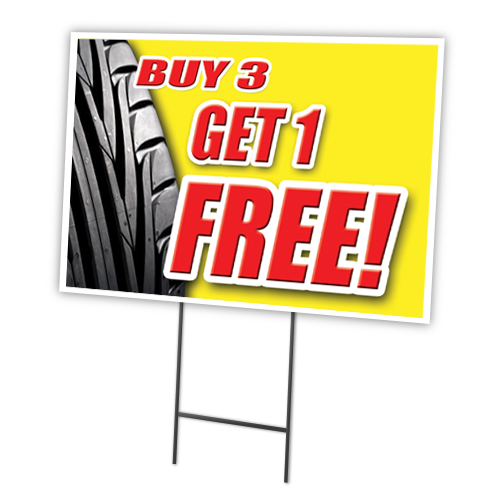 SignMission C-1824-DS-Buy 3 Tires Get 1 Free