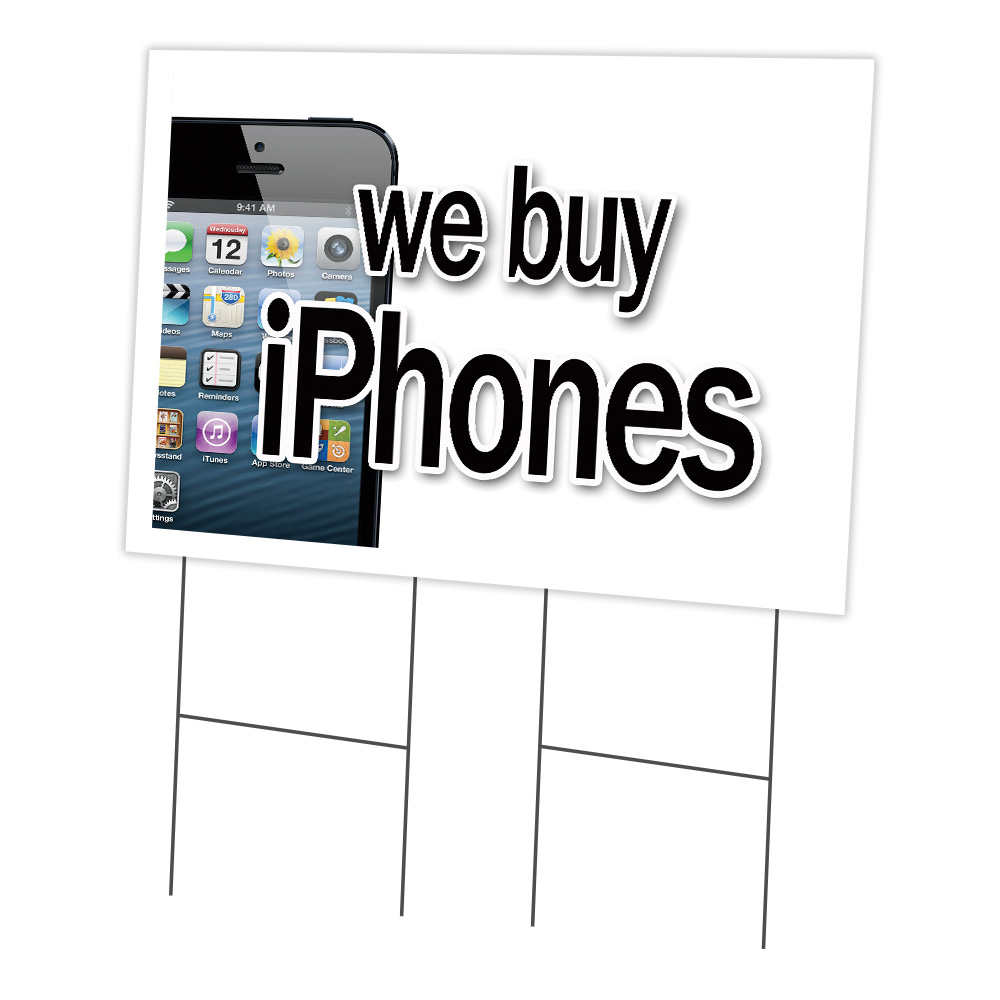 C-2436-DS-We Buy Iphones 24 x 36 in. We Buy Iphones Yard Sign & Stake -  SignMission