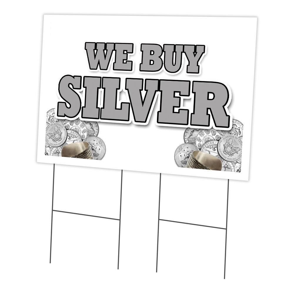 SignMission C-2436-DS-We Buy Silver