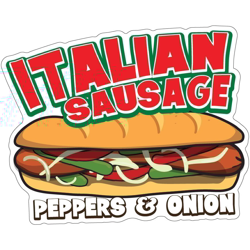 Italian Sausage 8 in. Decal Concession Stand Food Truck Sticker -  SignMission, D-DC-8 Italian Sausage19