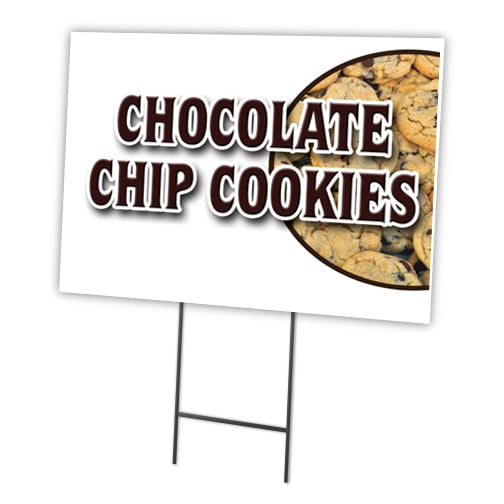 C-1216-DS-Chocolate Chip Cookies 12 x 16 in. Chocolate Chip Cookies Yard Sign & Stake -  SignMission