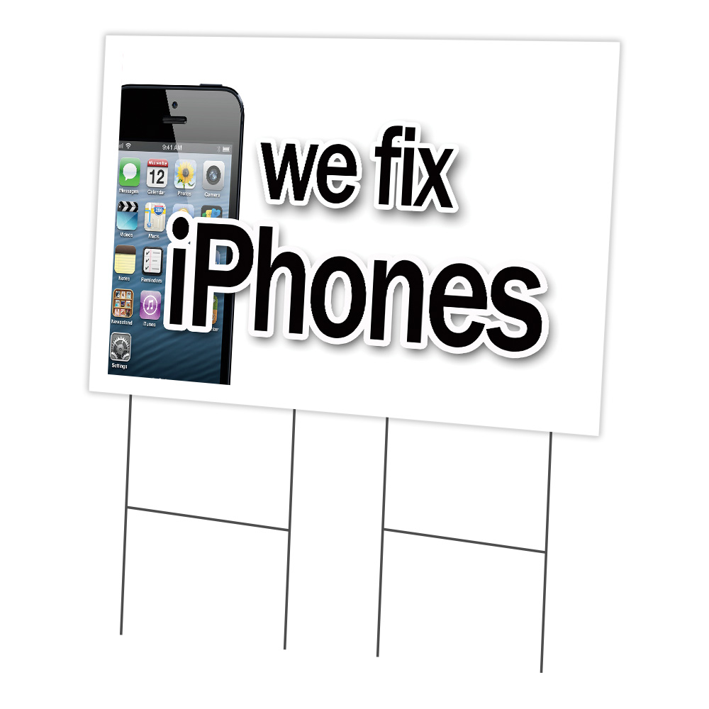 C-2436 We Fix Iphones 24 x 36 in. We Fix Iphones Yard Sign & Stake -  SignMission